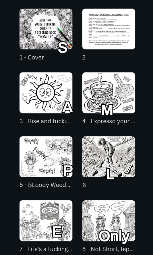 Adulting Sucks; Coloring Doesn't An Adult Coloring Book for Real Life