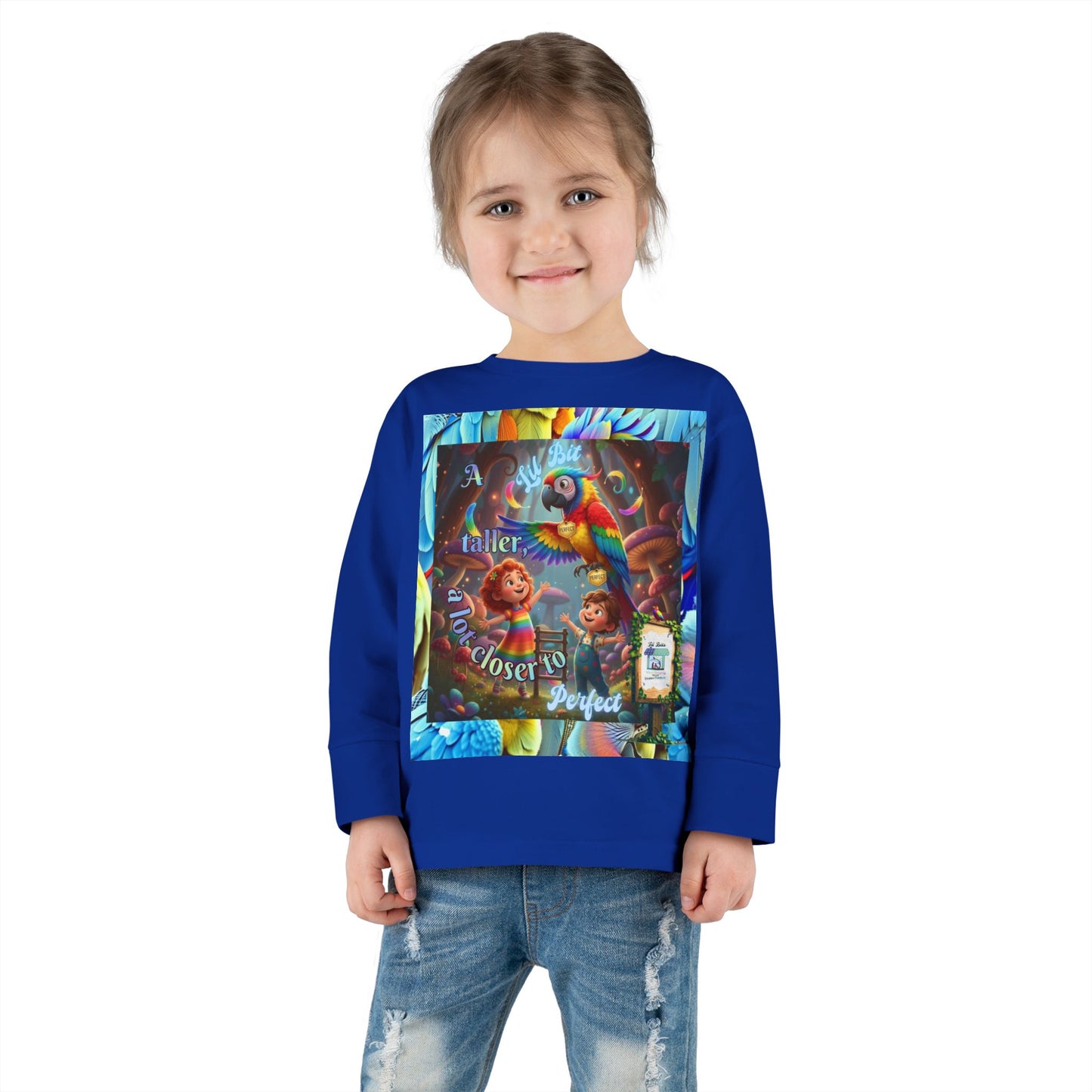 Colorful "A Lil Bit taller, a lot closer to Perfect. "  Toddler Long Sleeve Tee - Fun and Playful Design