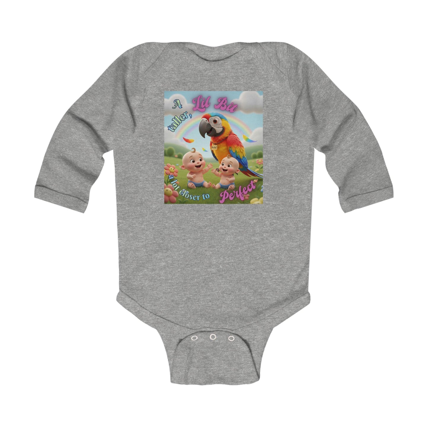 Cute "A Lil Bit taller, a lot closer to Perfect. " Infant Long Sleeve Bodysuit – Perfect for Baby Showers and Celebrations