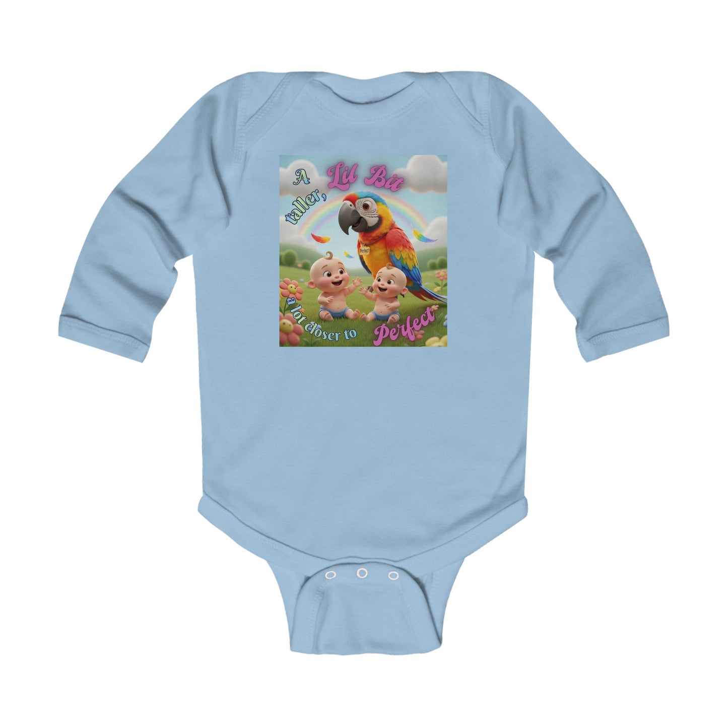 Cute "A Lil Bit taller, a lot closer to Perfect. " Infant Long Sleeve Bodysuit – Perfect for Baby Showers and Celebrations