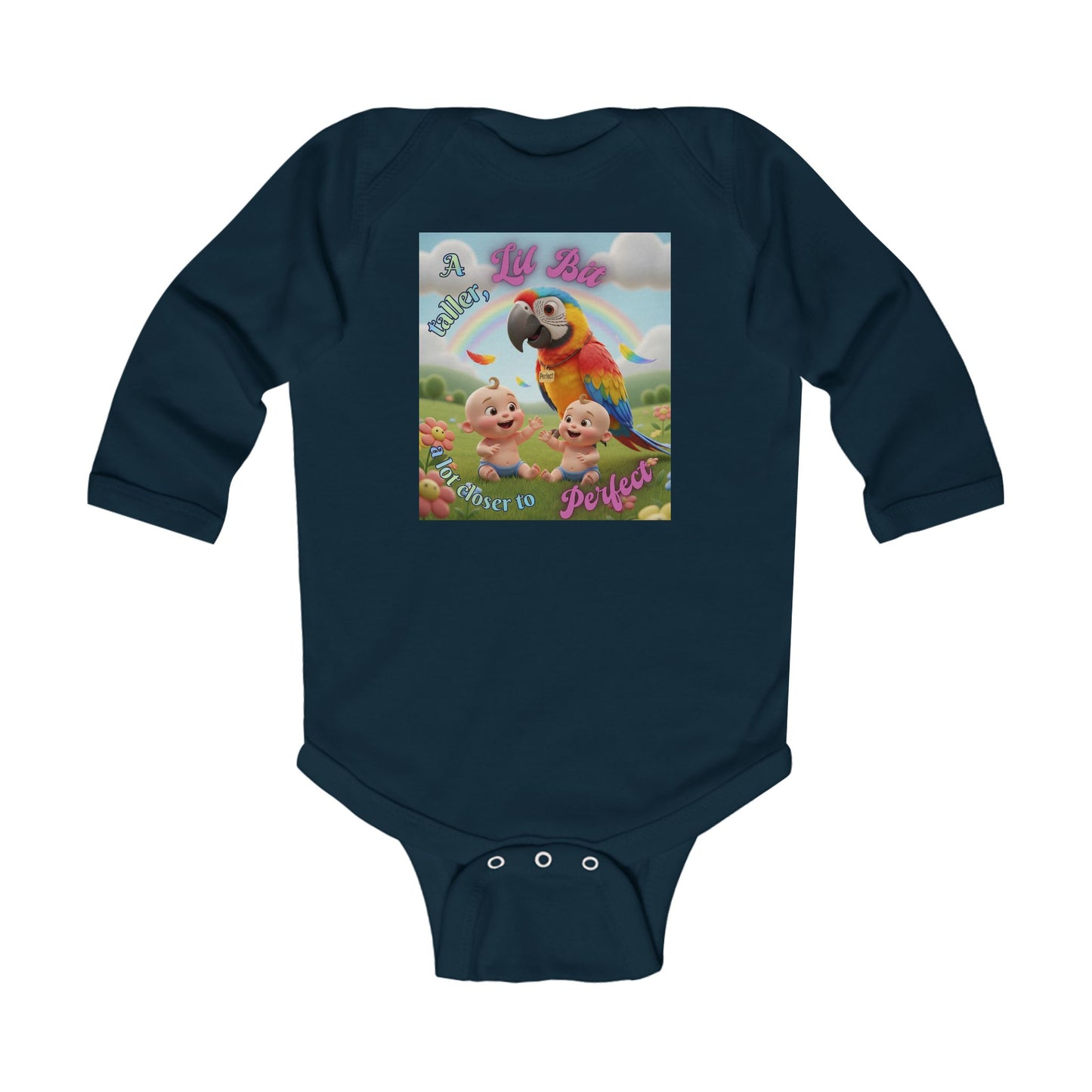 Cute "A Lil Bit taller, a lot closer to Perfect. " Infant Long Sleeve Bodysuit – Perfect for Baby Showers and Celebrations