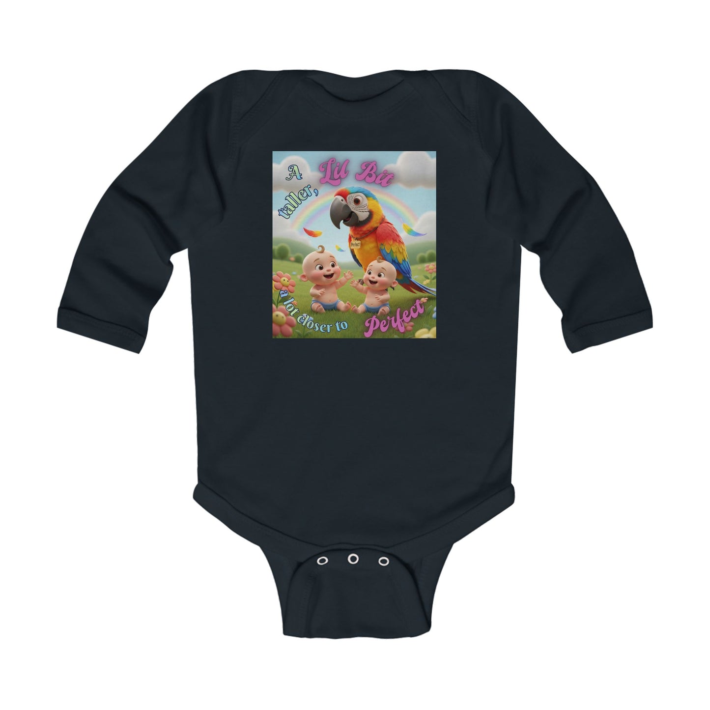 Cute "A Lil Bit taller, a lot closer to Perfect. " Infant Long Sleeve Bodysuit – Perfect for Baby Showers and Celebrations