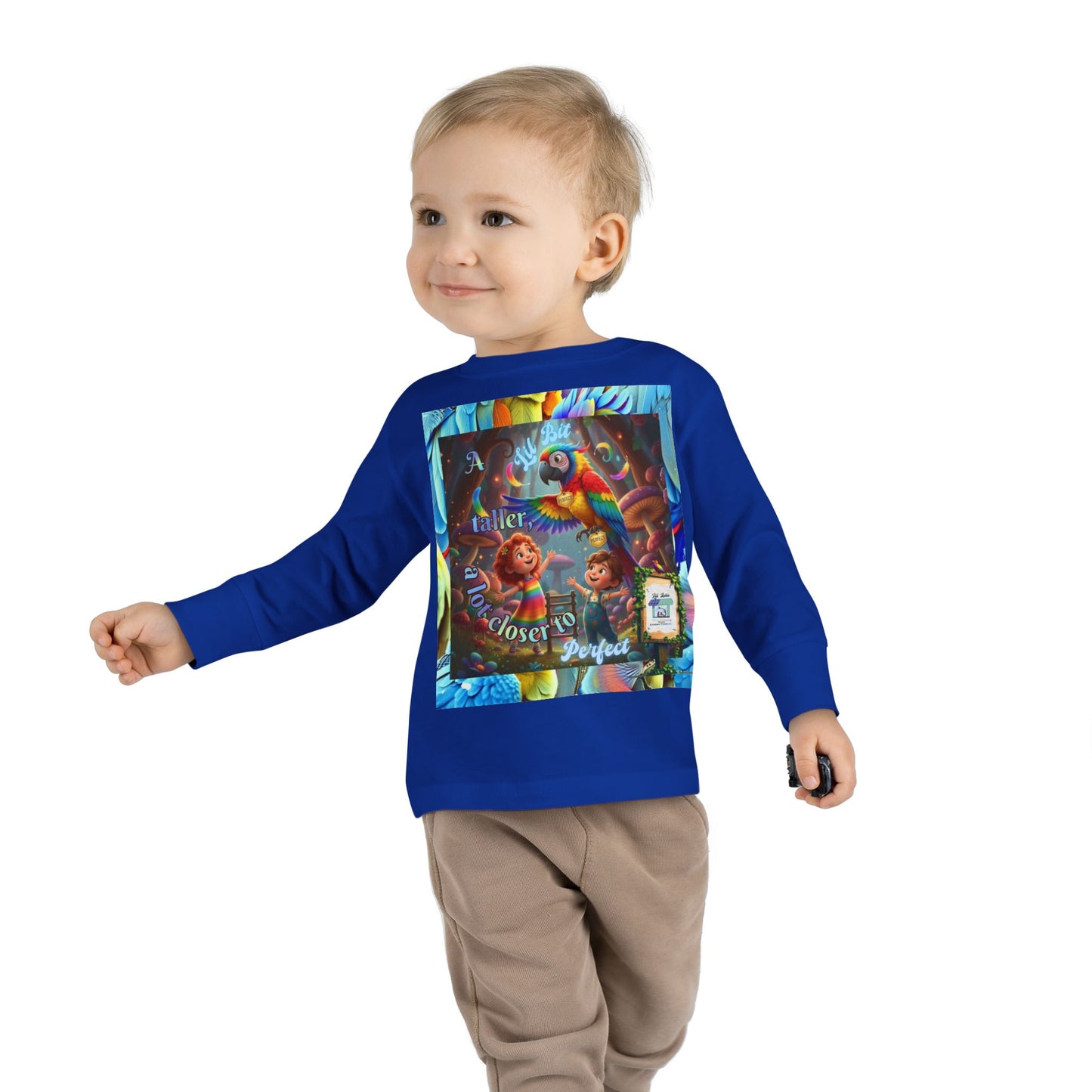 Colorful "A Lil Bit taller, a lot closer to Perfect. "  Toddler Long Sleeve Tee - Fun and Playful Design