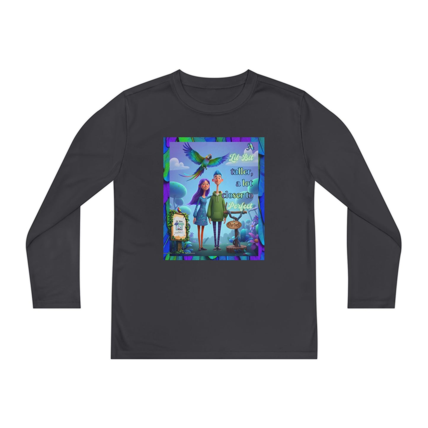 Youth Long Sleeve Tee - 'A Lil Bit taller, a lot closer to Perfect' - Lil Bits of Perfection Collection
