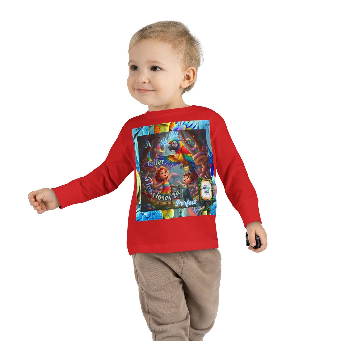 Colorful "A Lil Bit taller, a lot closer to Perfect. "  Toddler Long Sleeve Tee - Fun and Playful Design