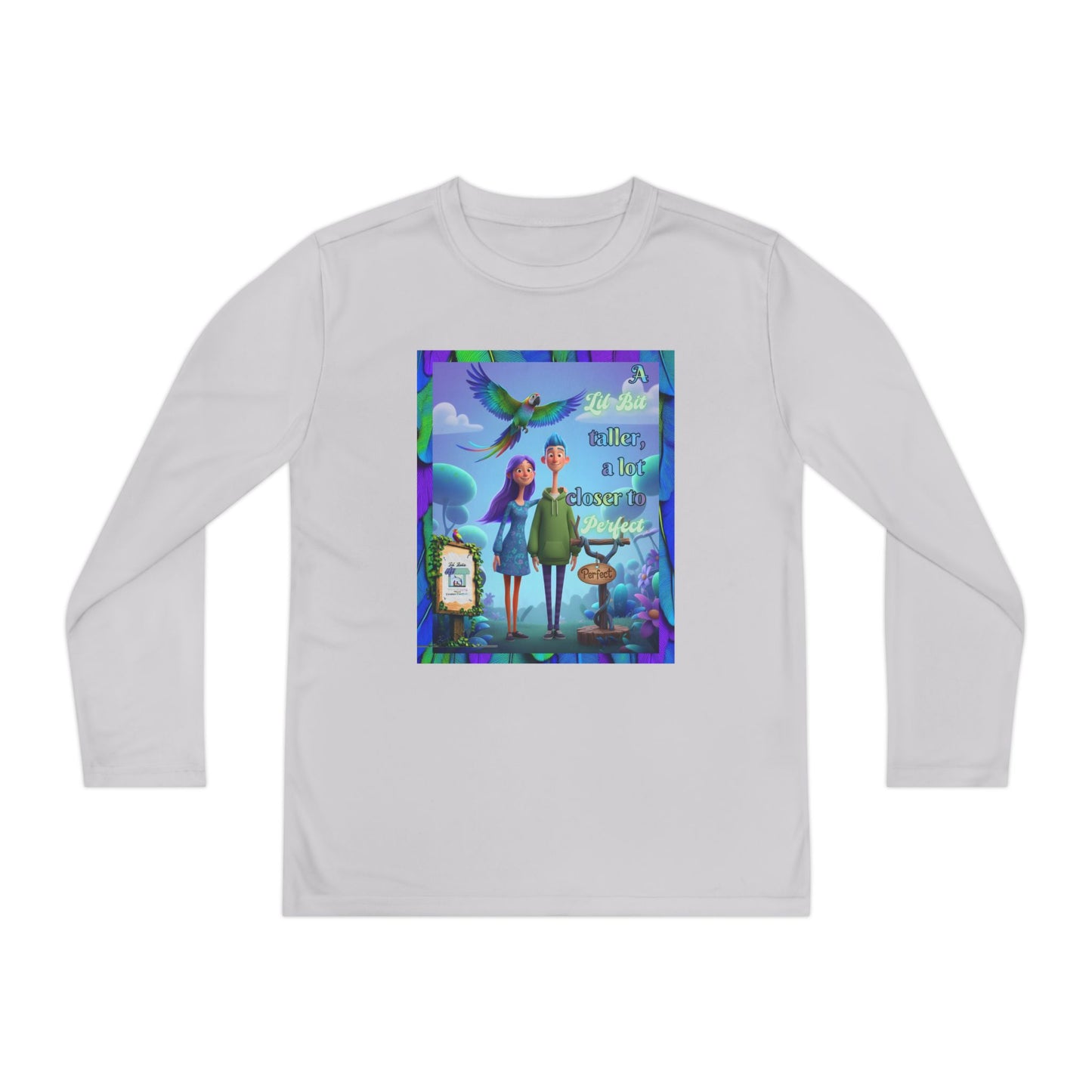 Youth Long Sleeve Tee - 'A Lil Bit taller, a lot closer to Perfect' - Lil Bits of Perfection Collection